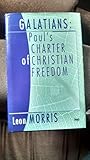Galatians : Paul's charter of Christian freedom
