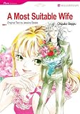 Mills & Boon comics: A Most Suitable Wife