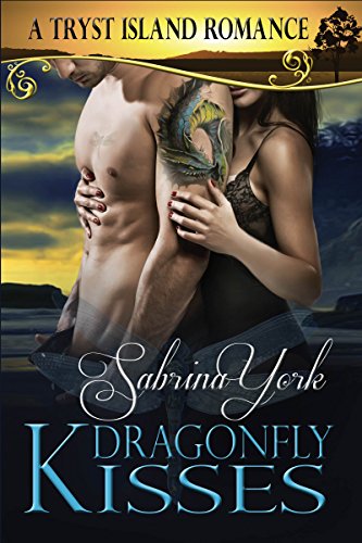 Dragonfly Kisses (Tryst Island Series Book 2)