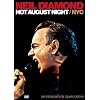 Neil Diamond: Hot August Night NYC (Live From Madison Square Garden)