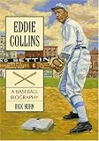 Review McFarland & Company  / Eddie Collins: A Baseball Biography
