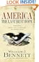 America: The Last Best Hope Vol. 1: From the Age of Discovery to a World at War