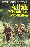 Allah ist mit den Standhaften - Begegnungen mit der islamischen Revolution [Lizenzausgabe - Buchnr - 01825-9] - Peter Scholl-Latour