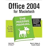 Office 2004 for Macintosh: The Missing Manual