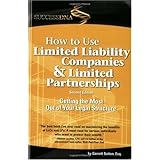 How to Use Limited Liability Companies &Limited; Partnerships, 3rd edition