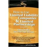 How to Use Limited Liability Companies & Limited Partnerships, 3rd edition