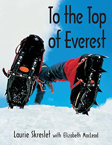 To the Top of Everest (Kids Can Do It)
