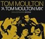 A Tom Moulton Mix [Vinyl]