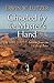 Chiseled by the Master's Hand: Lessons from the Life of Peter
