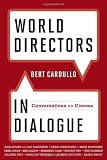 World Directors in Dialogue: Conversations on Cinema