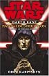 Star Wars: Darth Bane - Path of Destruction