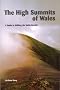 The High Summits of Wales: A Guide to Walking the Welsh Hewitts
