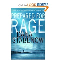 Prepared for Rage: A Novel