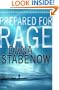 Prepared for Rage: A Novel