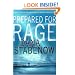 Prepared for Rage: A Novel