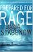  : Prepared for Rage: A Novel