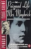 The poisoned life of Mrs. Maybrick