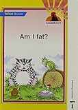 Am I fat?