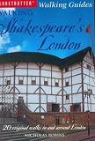 Walking Shakespeare's London (Globetrotter Walking Guides)