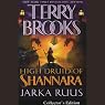 Jarka Ruus: High Druid of Shannara, Book 1