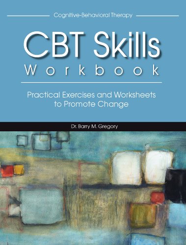 cbt skills workbook practical exercises and worksheets to promote change