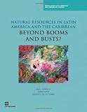 Cover of Natural Resources in Latin America and the Caribbean by World Bank Emily Sinnott John Nash Augusto De La Torre 0821384821