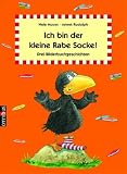 Ich bin der kleine Rabe Socke!: Drei Bilderbuchgeschichten - Nele Moost