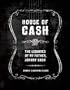 House of Cash: The Legacies of my Father, Johnny Cash