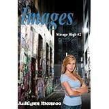 Images (Mirage High) ~ Ashlynn Monroe