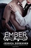 Ember X (Death Collectors) (Volume 1)