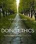 Doing Ethics: Moral Reasoning and Contemporary Issues (Second Edition)
