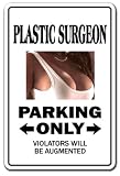 PLASTIC SURGEON ~Sign~ Parking Only Reviews 51x5gk9smfL. SL160 PLASTIC SURGEON ~Sign~ Parking Only Reviews