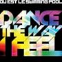 Dance the Way I Feel