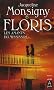 Floris, Tome 3 : Les Amants du Mississipi
