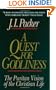 A Quest for Godliness: The Puritan Vision of the Christian Life