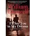 I'll See You in My Dreams: An Arthur Beauchamp Novel
