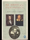 The birth of a new physics