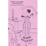 a full and true account of the wonderful mission of earl lavender which lasted one night and one day with