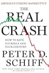 The Real Crash: America's Coming Bank...