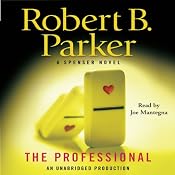 The Professional: A Spenser Novel | Robert B. Parker