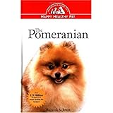Pomeranian: An Owner's Guide to a Happy Healthy Pet