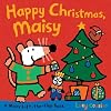 Happy Christmas, Maisy
