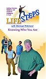 LifeSteps: Knowing Who You Are