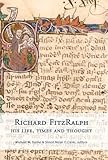 Richard FitzRalph : his life, times and thought
