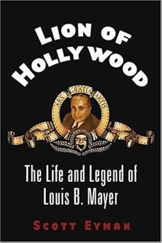 lion of hollywood - scott eyman