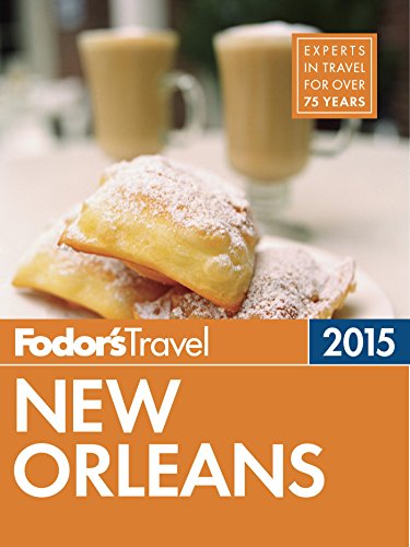 Fodor's New Orleans 2015 (Full-color Travel Guide)