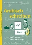 Arabisch schreiben: Feinmotorik, Konzentration, Merkf�higkeit.  Kopiervorlagen f�r die Grundschule title=