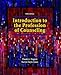 Introduction to the Profession of Counseling (5th Edition)