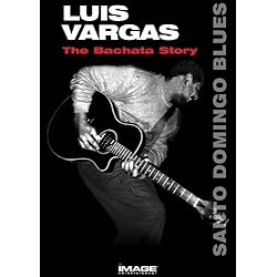 Luis Vargas/Santo Domingo Blues