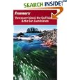 Frommer's Vancouver Island, the Gulf Islands and the San Juan... by Chris McBeath
